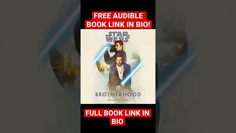 Star Wars brotherhood free audible book #shorts