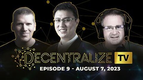 Decentralize.TV - Ep 09 - 08-08-23 - FIRO Innovator Reuben Yap on PRIVATE Digital Money