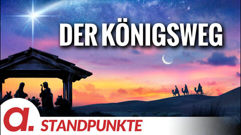 Der Königsweg | Von Kerstin Chavent