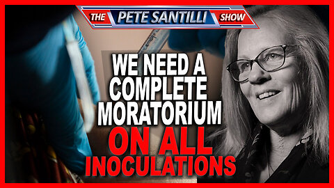 Top Scientist Calls for Complete Moratorium on All Inoculations | Dr. Judy Mikovits