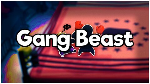 Jamel plays Gang Beast🥊