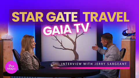 Jerry Sargeant 12 Strand DNA Activation and Star Gate Travel on Gaia TV