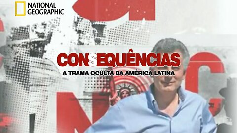 Consequências: A Trama Oculta da América Latina - Imperialismo