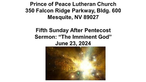 6-23-24 Prince of Peace Lutheran - Mesquite NV - Part 2