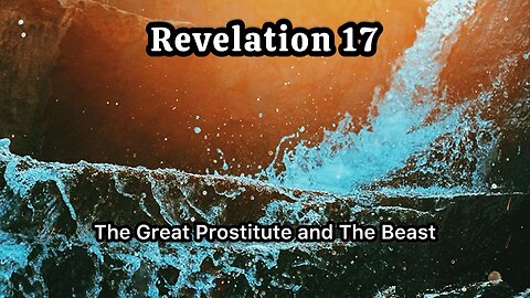 🔥 Revelation 17