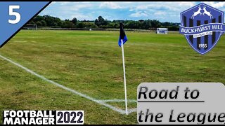 MASSIVE Summer Changes l Buckhurst Hill Ep.5 - Road to the League l Football Manager 22