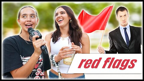 What Red Flags Are You Into? | Girl On the Street | EP. 10