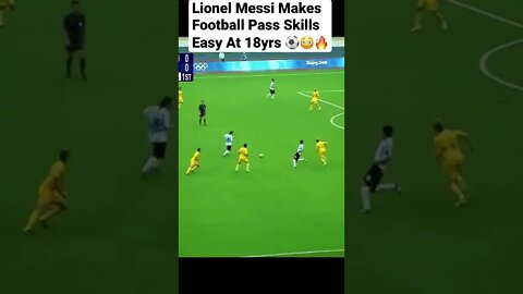 Lionel Messi Makes Football Pass Skills Easy At 18yrs ⚽️😳🔥#shorts