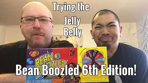 Bean Boozled challenge 6th edition by Jelly Belly