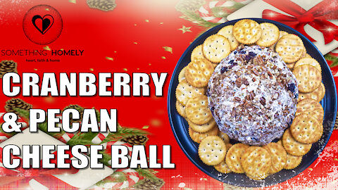 Cranberry & Pecan Cheese Ball