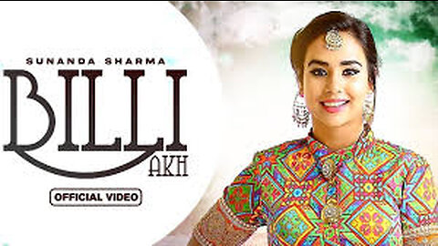 BILLI AKH (Full Video) _ SUNANDA SHARMA _ Latest Punjabi Songs 2016 __ MAD 4 MUSIC