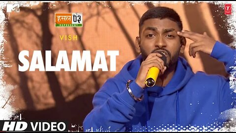 Salamat: Vish, Karan Kanchan | Mtv Hustle Season 3 REPRESENT | Hustle 3.0