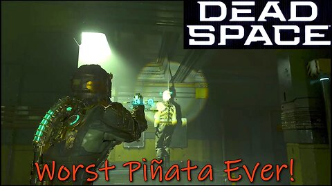 Dead Space (2023)- Worst Piñata Ever!- Halloween Horror 2024- Coming soon!