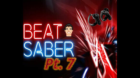 Sonic Plays Beatsaber VR (Pt. 7): Train Harder, He Must...