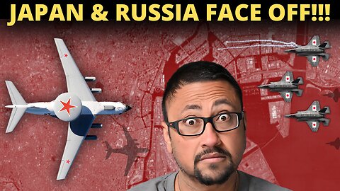 JAPAN Fires On A RUSSIAN Spy-Plane And It Affects YOU!!!