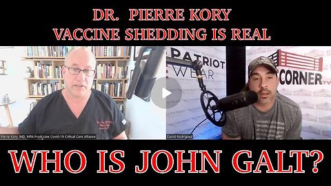 DR.PIERRE KORY- VACCINE SHEDDING IS REAL..SHOULD YOU STAY AWAY FROM THE VACCINATED? JGANON, SGANON