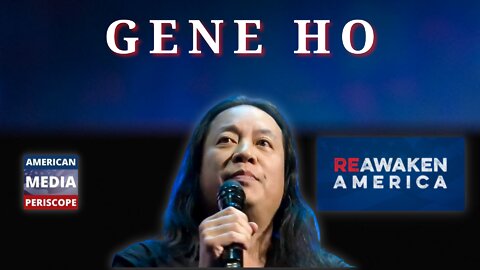 Dallas, Texas Re-Awaken America Freedom Conference Speaker - Gene Ho