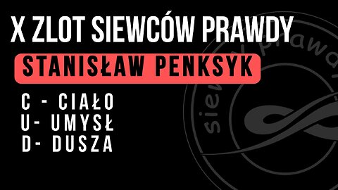 Live ze Ślesina - CUD - Ciało, umysł, dusza - Stanisław Penksyk