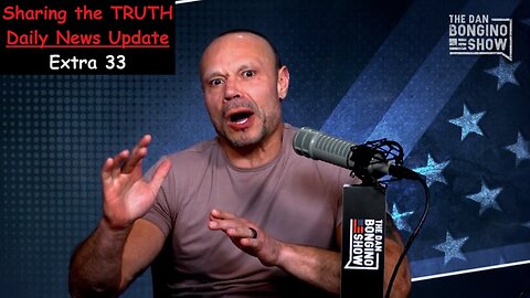 X33 Daily News Update: Dan Bongino - The Worst Political Speech Ever