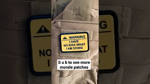 I have no idea what I'm doing morale patch #shorts #meme #edc