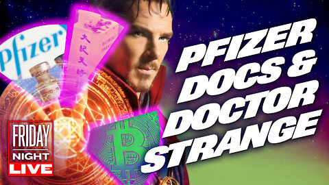 Pfizer Docs & Dr. Strange [Edge of Wonder Friday Night Live]