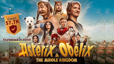 Asterix and Obelix: The Middle Kingdom (2023) | Movie Explained in Hindi/Urdu | Gaulish Heroes