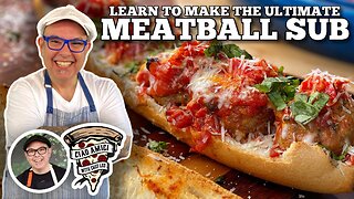 Learn How to Make the Ultimate Meatball Sub