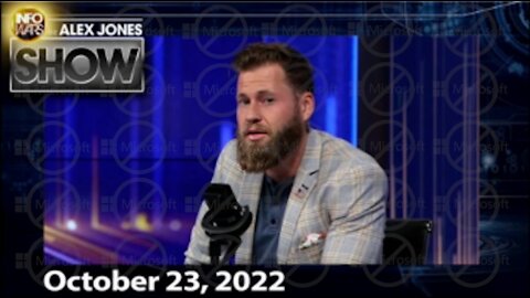 The Alex Jones Show 10/23/22