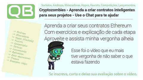 CanalQb - Blockchain - Cryptozombies - Criando um contrato inteligente em ETH com Solidity