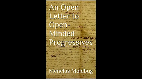 An Open Letter to Open-Minded Progressives: Chapter 8