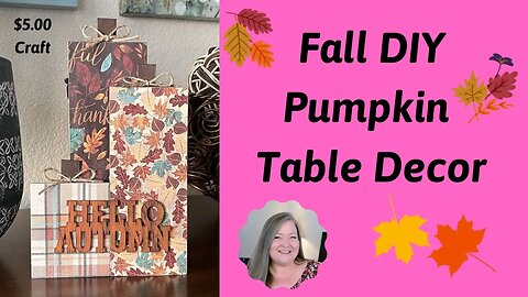 Fall Pumpkins Table Decor DIY ~ Fall Crafts 2022 ~ Fall Home Decor Tutorial ~ Fall Paper Crafting