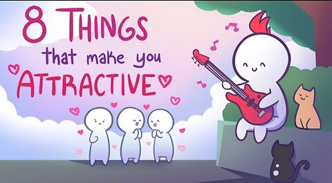 8 Things That Make You Attractive