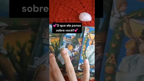 💕O que ele pensa sobre você?💕 #tarotamor #leituradetarot #mensagemdotarot