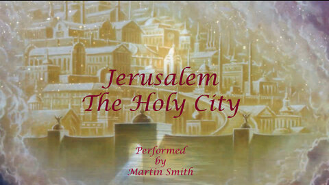 Jerusalem The Holy City