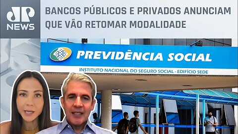 Governo aumenta teto de juros do consignado do INSS para 1,97%; Amanda Klein e d'Avila analisam