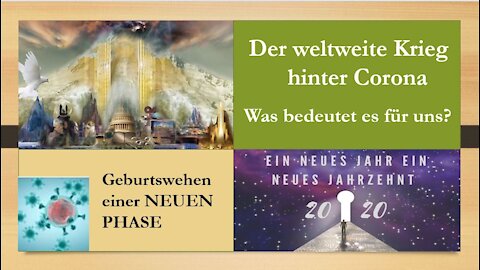 Der weltweite Krieg hinter Corona - Was bedeutet das für uns?