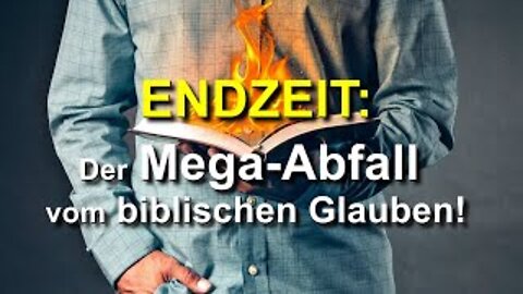 163 - Der Mega Abfall vom bilischen Glauben.