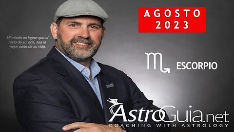 ♏ ESCORPIO - Agosto 2023 - Astrología | ¡Mercurio y Venus retrógrados! - JORGE ROQUE | ASTROGUIA