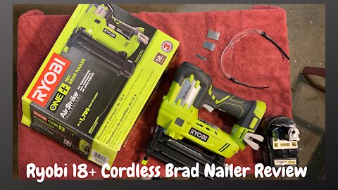 Ryobi 1+ 18V 18 Gauge Brad Nailer Review