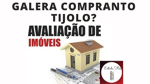 GALERA COMPRANDO #FII DE TIJOLO ?