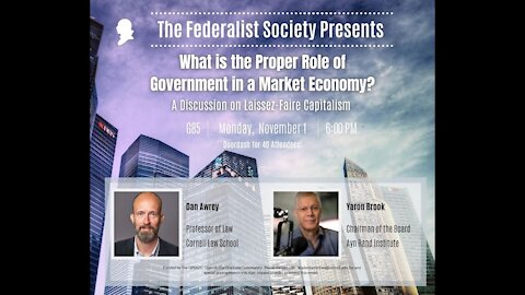 What is the Proper Role of Government in a Market Economy? with Prof Dan Awrey