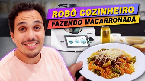 Robô Cozinheiro, fazendo macarronada! Será que deu bom?