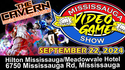 MISSISSAUGA VIDEO GAME SHOW (September 22 2024)