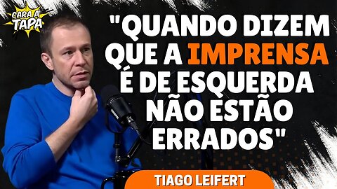 TIAGO LEIFERT ADMITE QUE IMPRENSA TEM VIÉS POLÍTICO