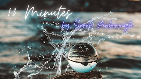 13 MINUTES by Sarah Pinborough