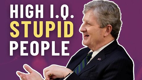 "High I.Q. STUPID people!" Senator John Kennedy TEARS into DC liberals