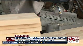 Home Improvement Series: Biggest DIY mistakes