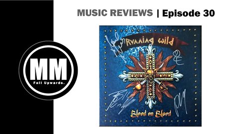 Music Reviews | Ep 30 - Running Wild, Blood on Blood