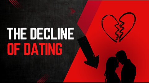 The Decline Of Dating | Is Social Media To Blame?