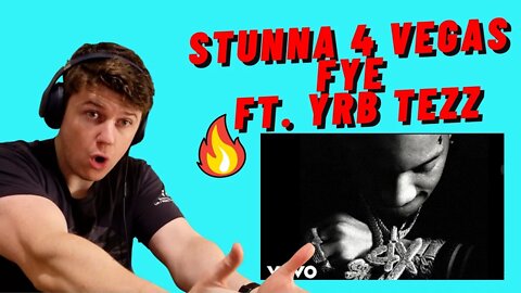 Stunna 4 Vegas - Fye ft. YRB Tezz((REACTION!!))